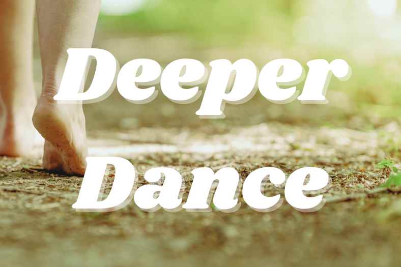 Deeper Dance with Arlyn Alderdice